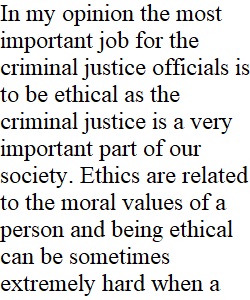 W1 DQ Ethical behaviour in criminal justice